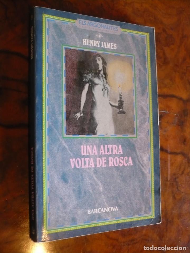 Libros de segunda mano: Henry James, Una altra volta de Rosca. En catalan. - Foto 1