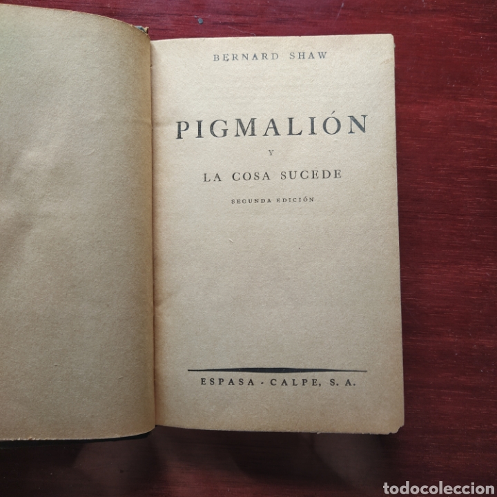 Libros de segunda mano: Pigmalion la cosa sucede Bernard Shaw Espasa 1942 - Foto 2