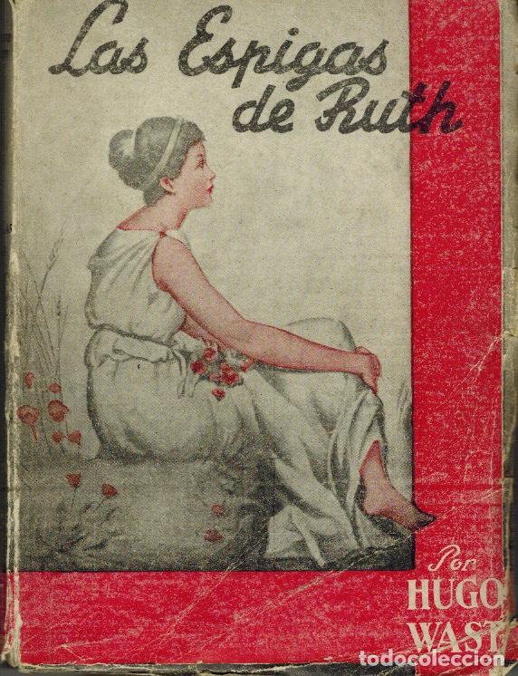Libros de segunda mano: LAS ESPIGAS DE RUTH - Foto 1