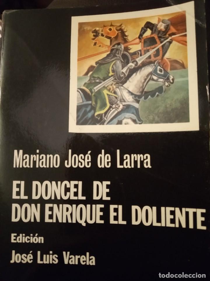 Libros de segunda mano: El doncel de Don Enrique el Doliente. M.J. de Larra. - Foto 1