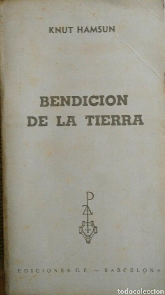 Libri di seconda mano: Knut Hamsun. Bendici&oacute;n de la tierra.
