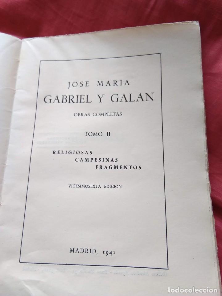 Libros de segunda mano: GABRIEL Y GAL&Aacute;N. OBRAS COMPLETAS. TOMO II 1941 - Foto 2
