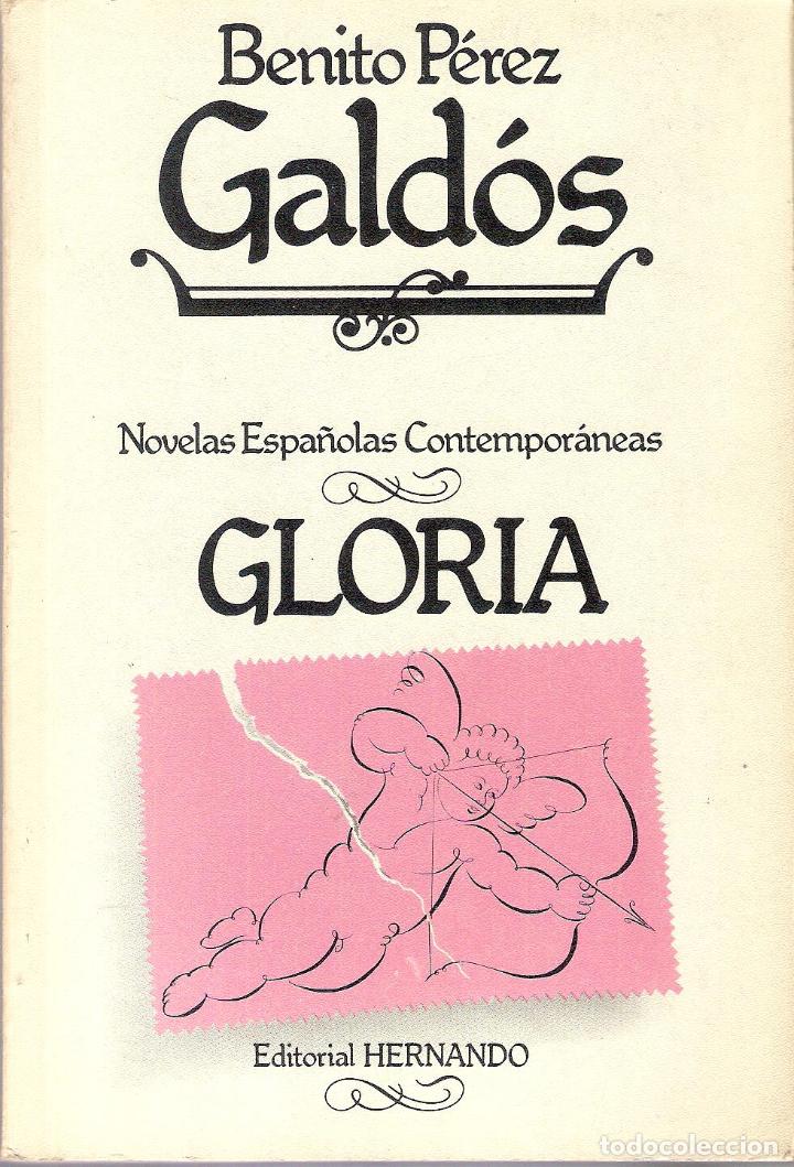 Libros de segunda mano: GLORIA - BENITO PEREZ GALDOS - Foto 1