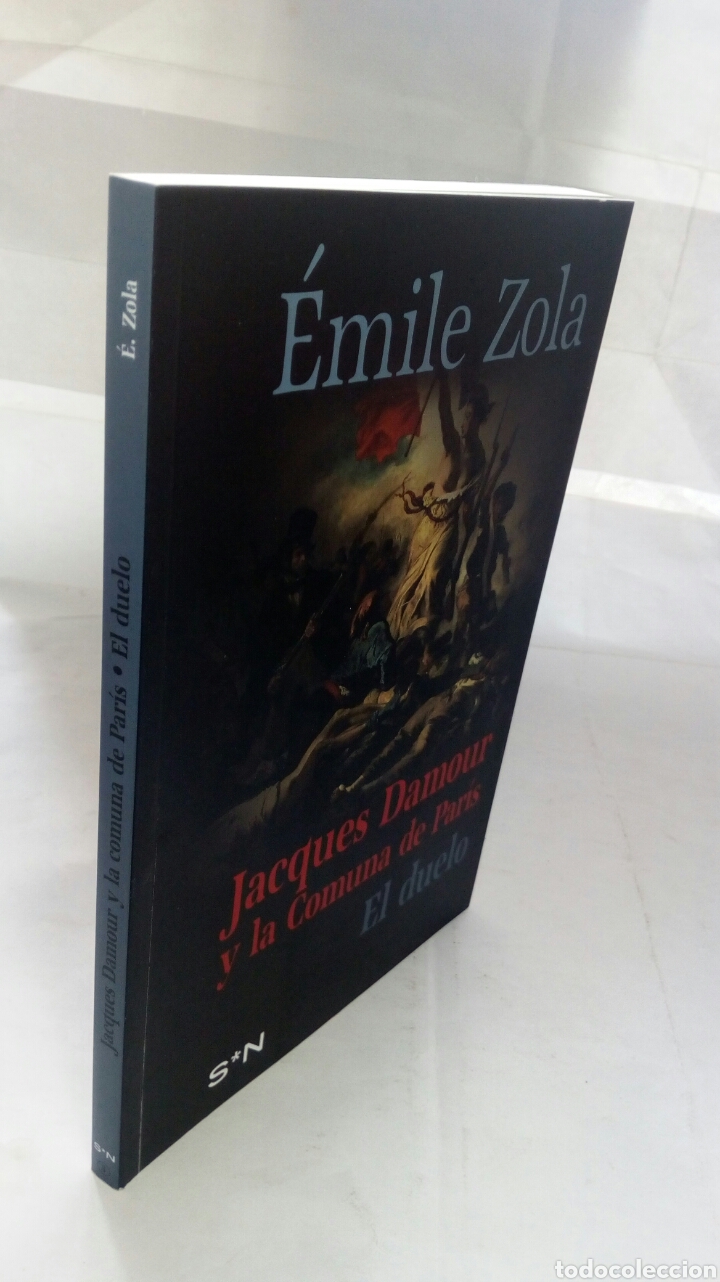 Libros de segunda mano: Jacques Damour y la Comuna de Par&iacute;s. El duelo. &Eacute;mile Zola. - Foto 6