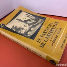 Libri di seconda mano: EL FANTASMA DE CANTERVILLE, POR OSCAR WILDE. EDITORIAL JUVENTUD, PRIMERA EDICION. Lote 211492344