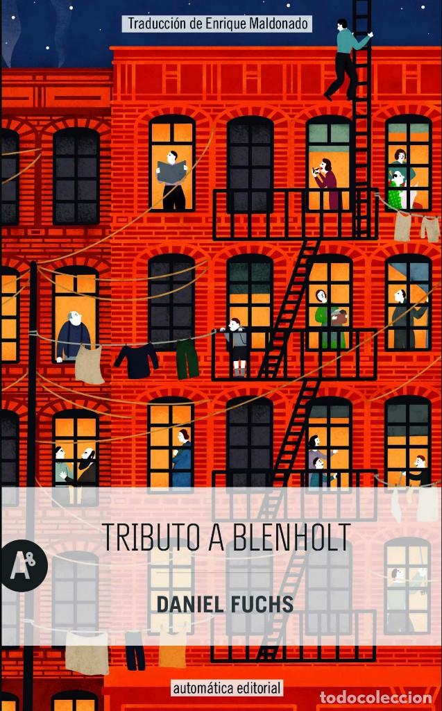 Libros de segunda mano: Tributo a Blenholt. Daniel Fuchs - Foto 1