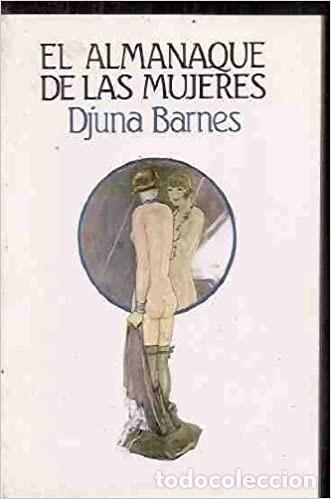 Libros de segunda mano: El almanaque de las mujeres. Djuna Barnes - Foto 1