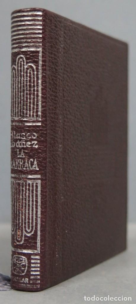 Libros de segunda mano: 1978.- LA BARRACA. BLASCO IBA&Ntilde;EZ. AGUILAR. CRISOLIN. 041 - Foto 1