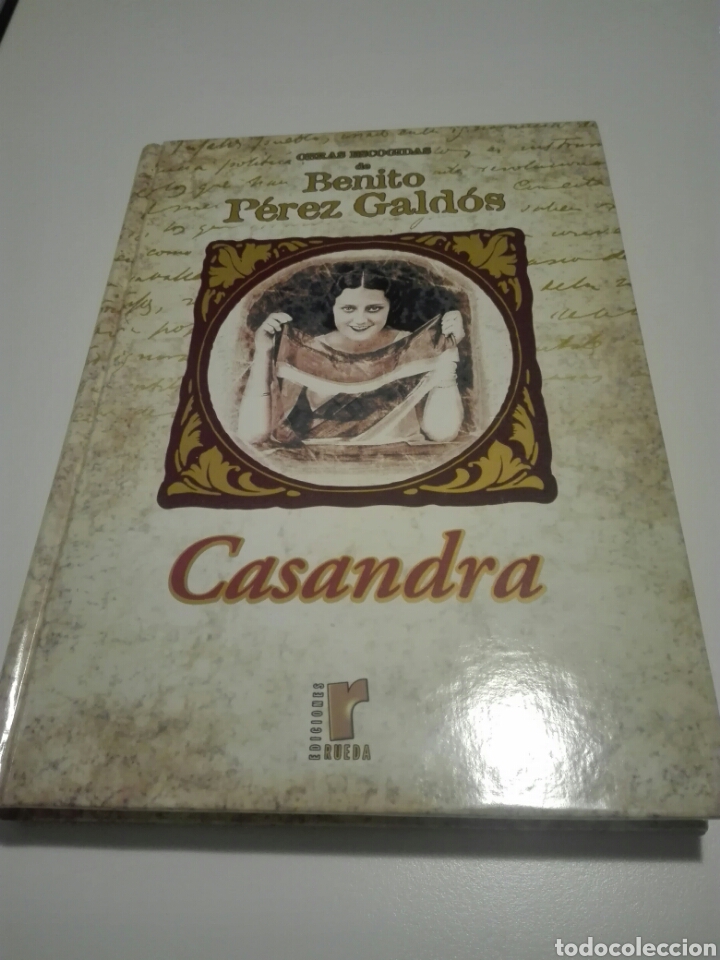 Libros de segunda mano: CASANDRA. BENITO P&Eacute;REZ GALDOS. EDICIONES RUEDA. - Foto 1