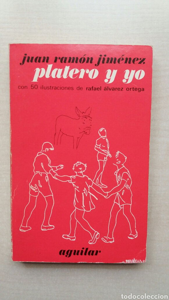 Libros de segunda mano: Platero y yo. Juan Ram&oacute;n Jim&eacute;nez. Aguilar, 1981. - Foto 1