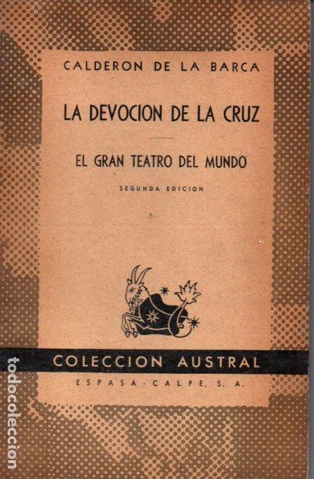 Libros de segunda mano: AUSTRAL N&ordm; 496 : CALDER&Oacute;N DE LA BARCA - LA DEVOCI&Oacute;N DE LA CRUZ (1946) - Foto 1
