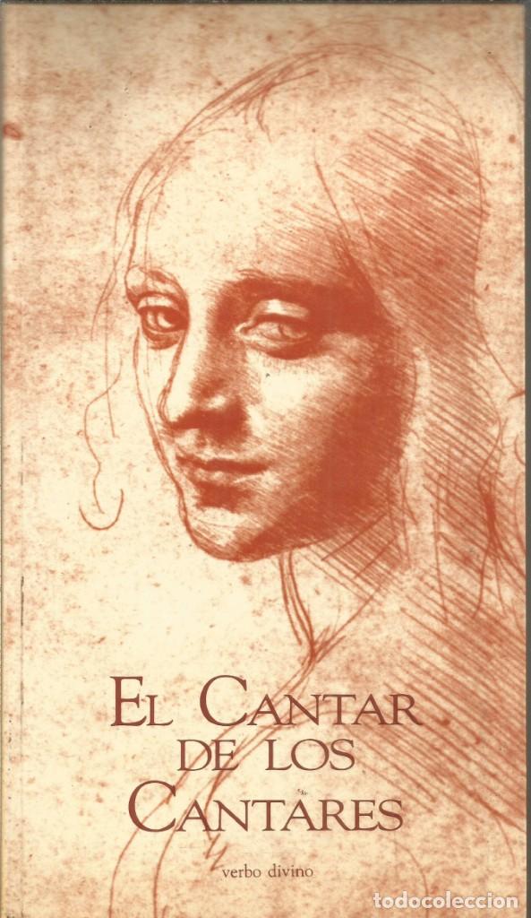 Libros de segunda mano: EL CANTAR DE LOS CANTARES O LA DIGINIDAD DEL AMOR - Foto 1