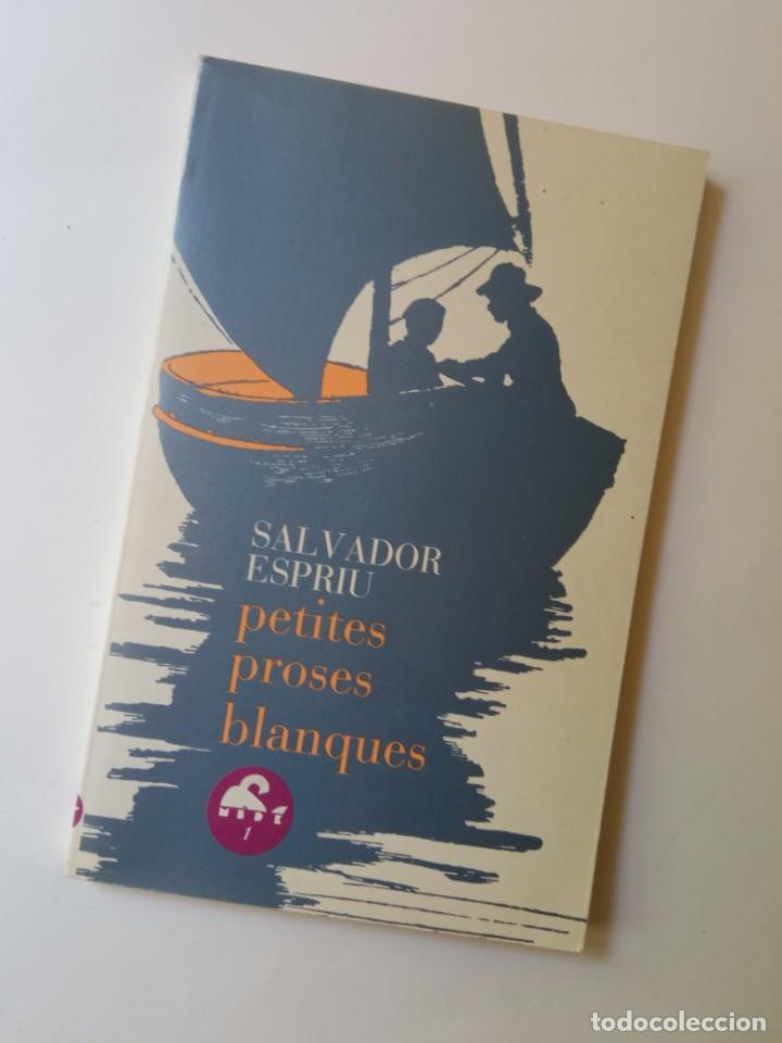 Libros de segunda mano: Salvador Espriu, Petites proses blanques - Foto 5
