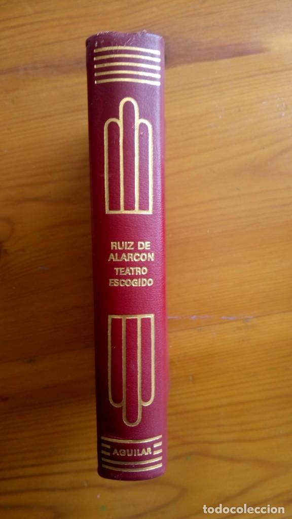 Libros de segunda mano: &rdquo;Teatro Escogido&rdquo;, Ru&iacute;z de Alarc&oacute;n. Edit.: AGUILAR. - Foto 1
