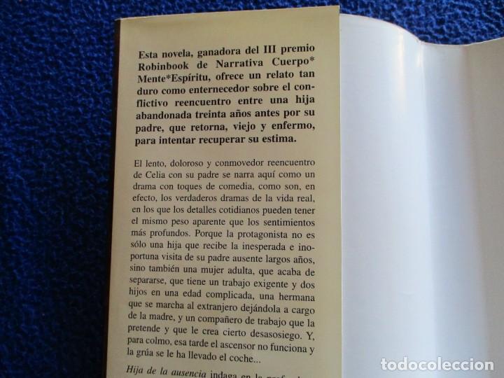 Libros de segunda mano: HIJA DE LA AUSENCIA Ernesto Frers Ediciones Robinbook a&ntilde;o 2000 - Foto 5