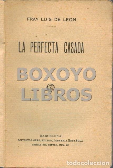 Libros de segunda mano: FRAY LUIS DE LE&Oacute;N. La perfecta casada. Colecci&oacute;n Diamante n&ordm; 113 - Foto 1