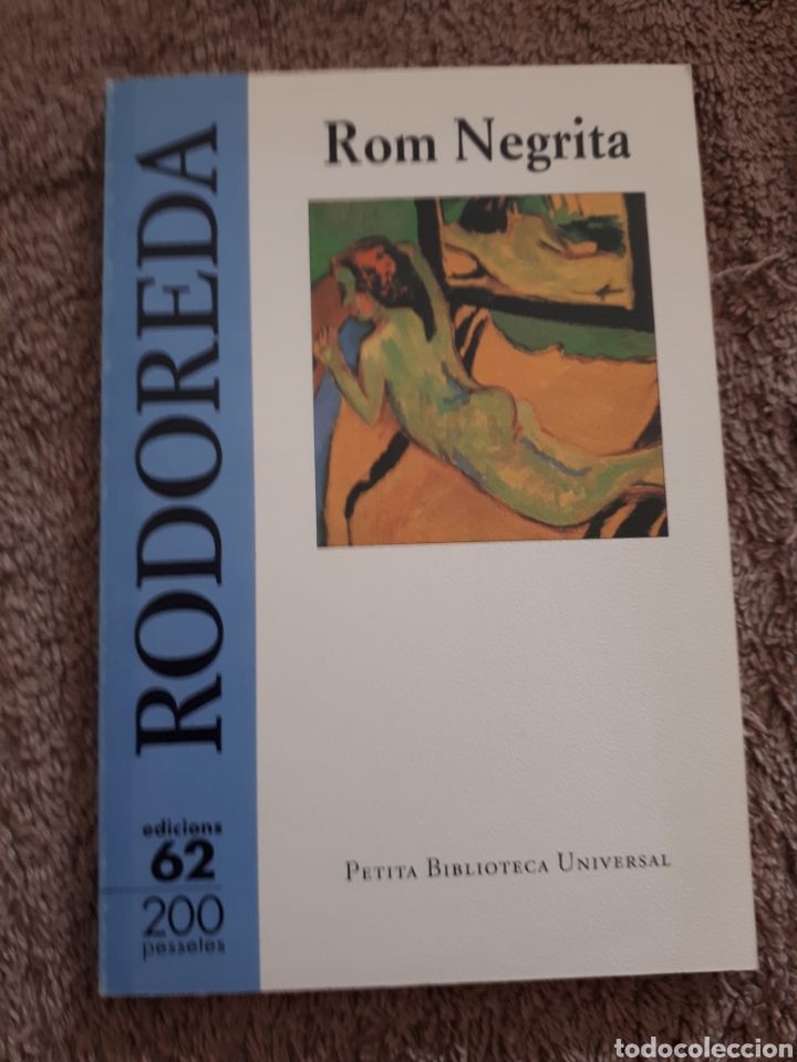 Libros de segunda mano: ROM NEGRITA - MERCE RODOREDA - EDICIONS 62 - Foto 1