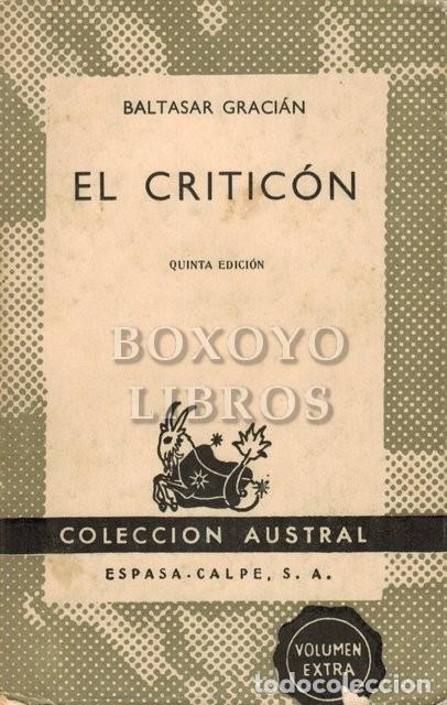 Libros de segunda mano: GRACI&Aacute;N, Baltasar. El critic&oacute;n. Austral n&ordm; 400 - Foto 1