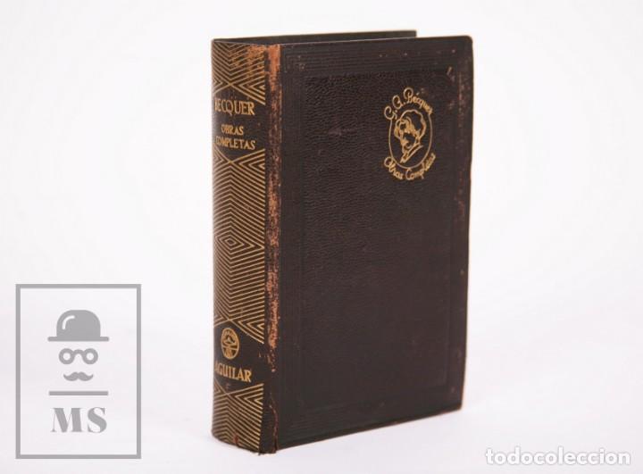 Libros de segunda mano: Libro Gustavo Adolfo B&eacute;cquer. Obras Completas - Aguilar, 1949 - Foto 1