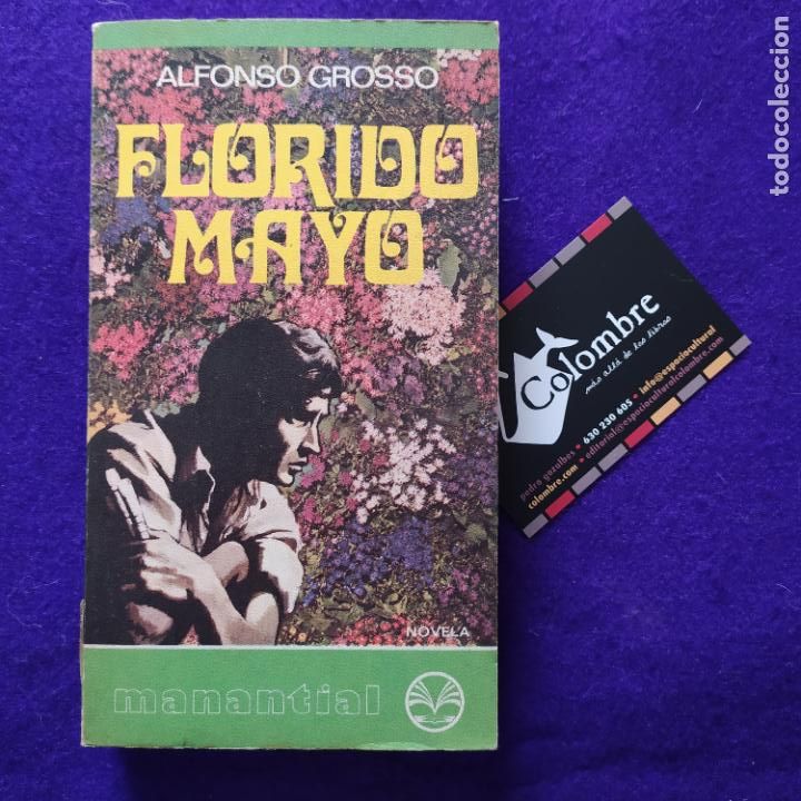 Libros de segunda mano: Florido mayo - Grosso, Alfonso - Foto 1
