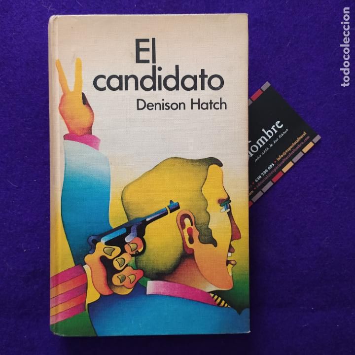 Libros de segunda mano: El candidato - Hatch, Denison - Foto 1