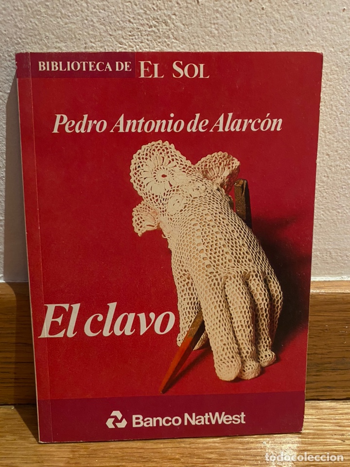 Libros de segunda mano: El clavo Pedro Antonio de Alarc&oacute;n n&uacute;mero 35 - Foto 1