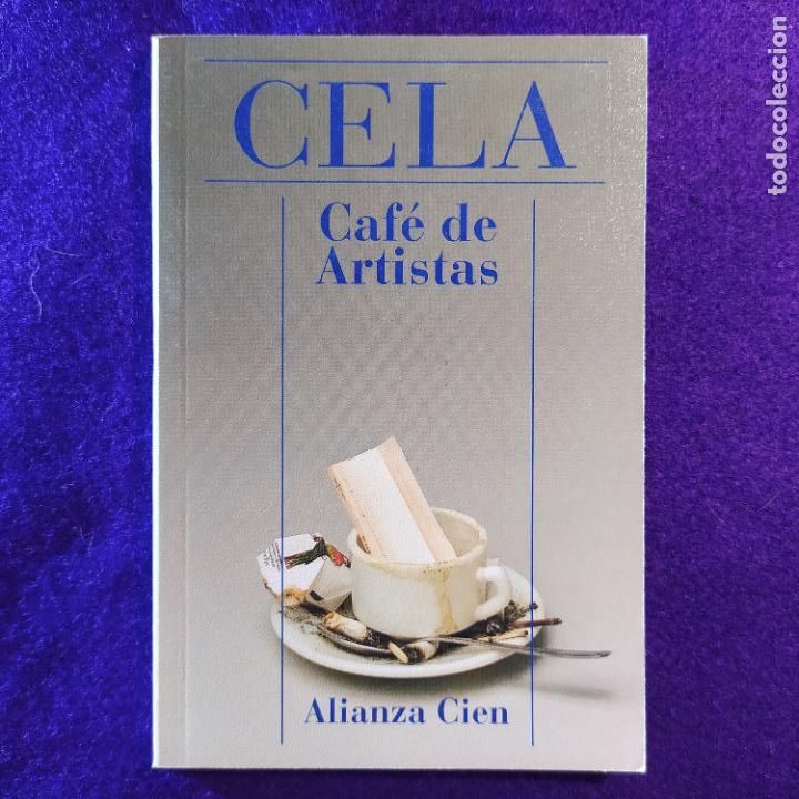 Libros de segunda mano: Caf&eacute; de artistas - Cela, Camilo Jos&eacute; - Foto 1