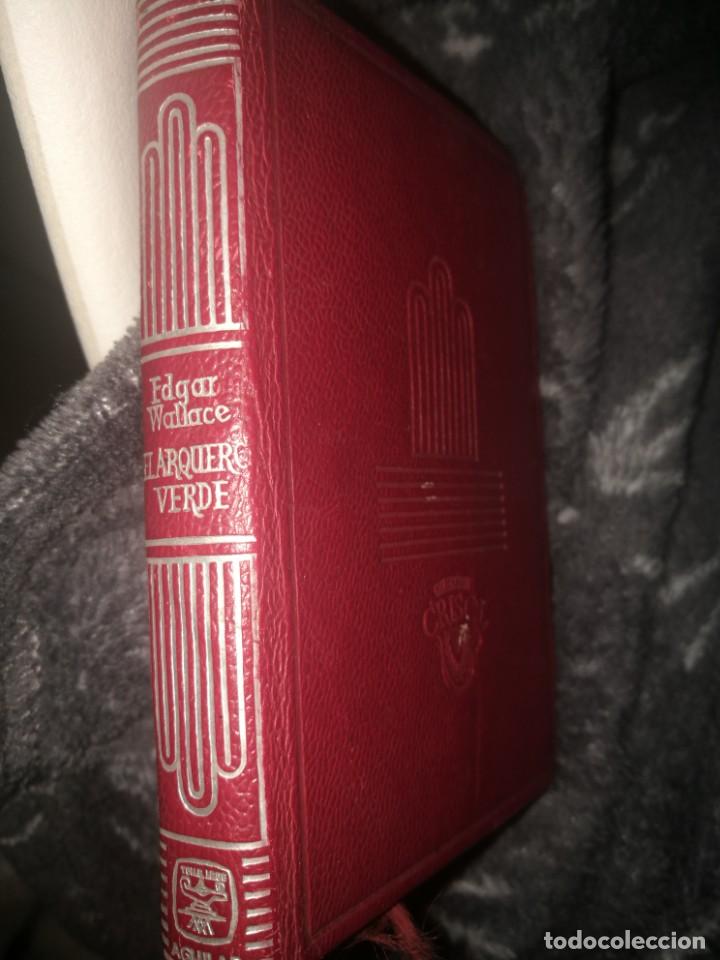 Libros de segunda mano: Crisol 22. Wallace, Edgar. El Arquero Verde. - Foto 1