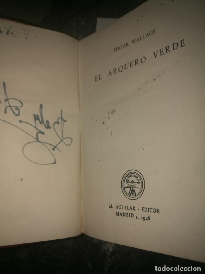 Libros de segunda mano: Crisol 22. Wallace, Edgar. El Arquero Verde. - Foto 3