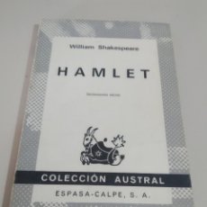 Libros de segunda mano: HAMLET DE WILLIAM SHAKESPEARE 1979. COLECCIÓN AUSTRAL, ESPASA CALPE REF. GAR 250