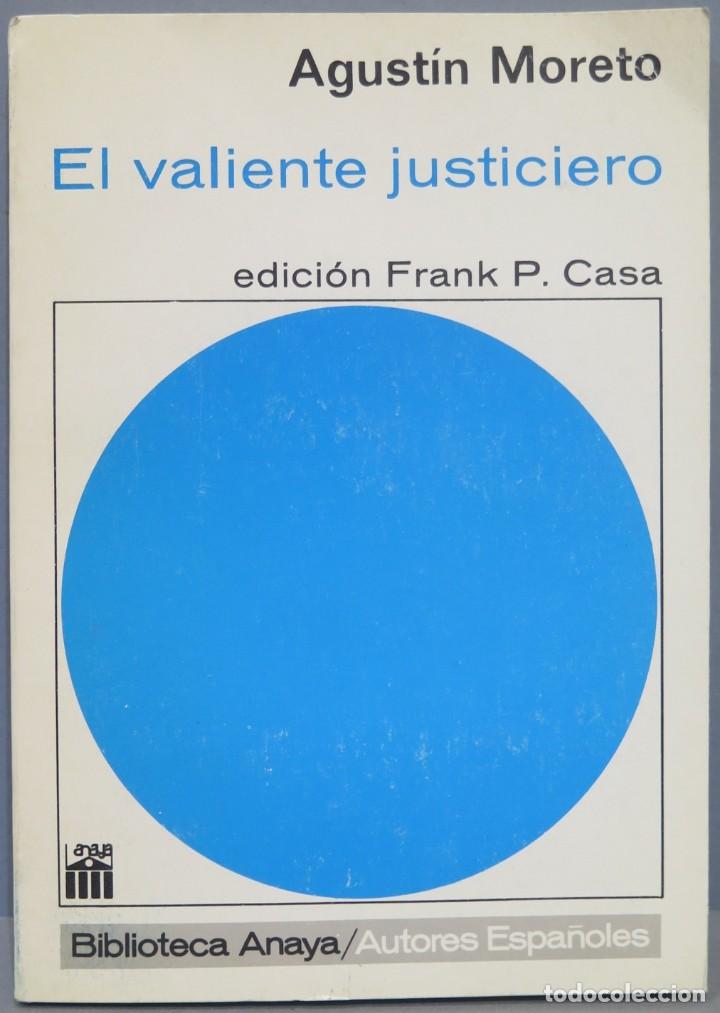 Libros de segunda mano: EL VALIENTE JUSTICIERO. MORETO - Foto 1