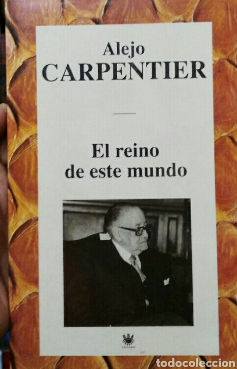 Gebrauchte B&uuml;cher: Alejo Carpentier. El reino de este mundo.