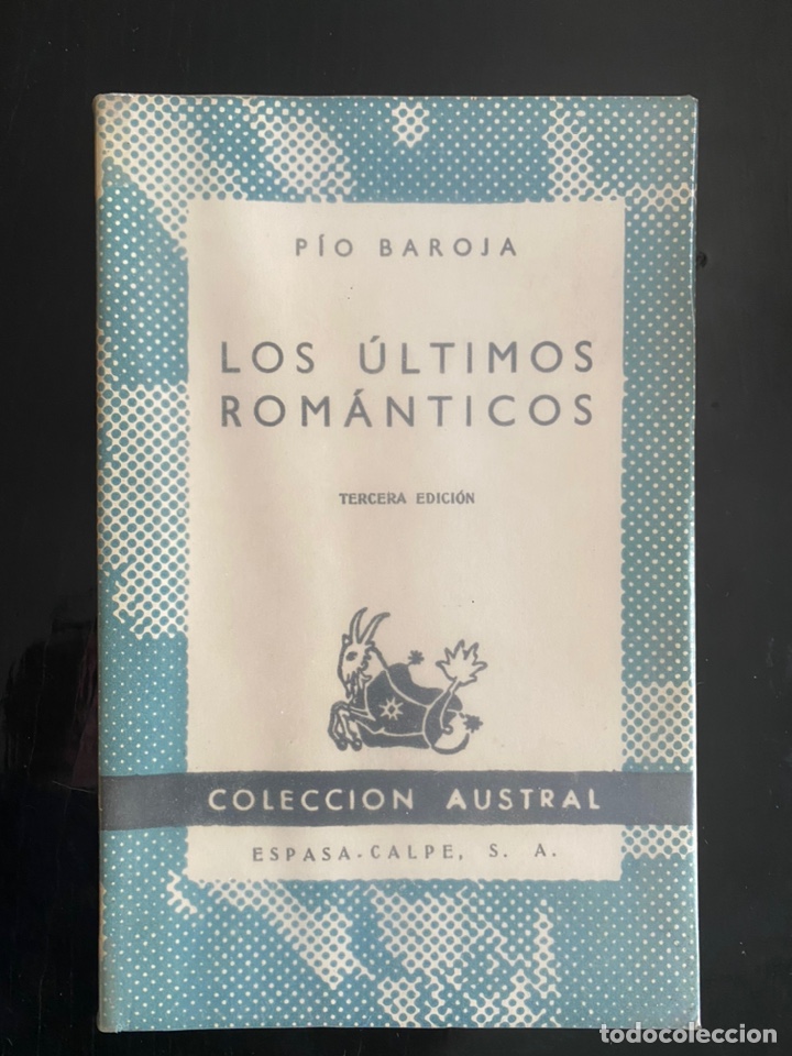 Libros de segunda mano: Los &uacute;ltimos rom&aacute;nticos - Foto 1