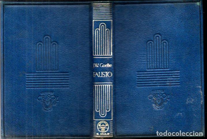 Libros de segunda mano: GOETHE : FAUSTO (AGUILAR CRISOL 1945) - Foto 2
