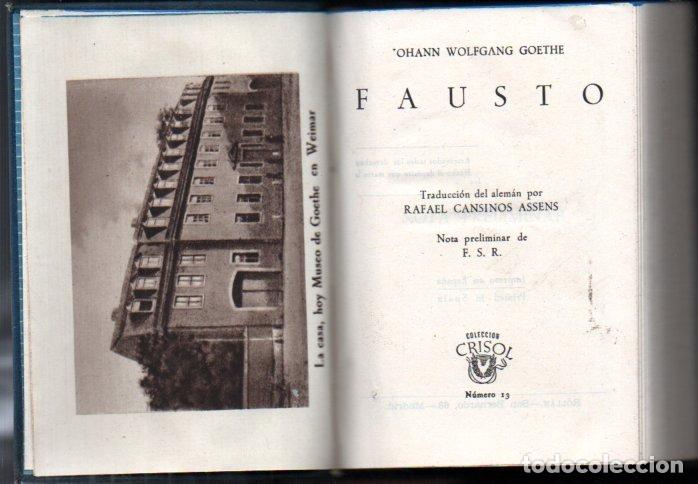 Libros de segunda mano: GOETHE : FAUSTO (AGUILAR CRISOL 1945) - Foto 1