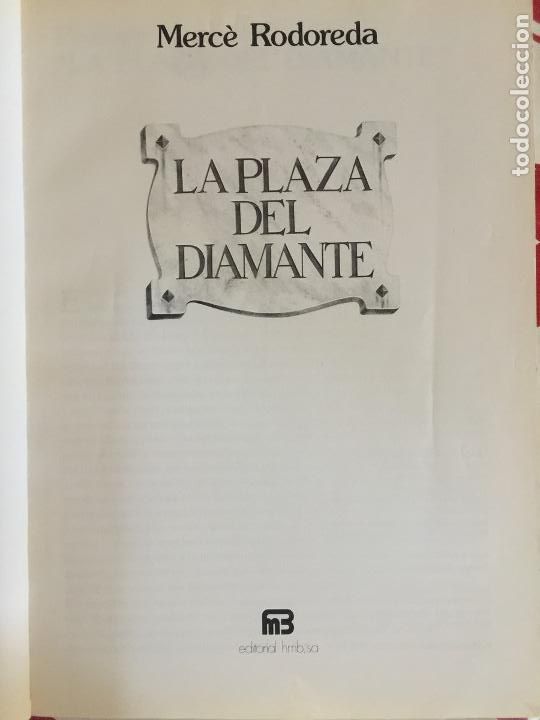 Libros de segunda mano: La Plaza Del Diamante - Merc&egrave; Rodoreda - Foto 3