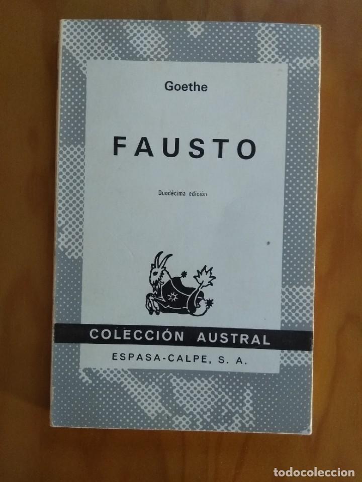Libros de segunda mano: FAUSTO / GOETHE / AUSTRAL, 12&ordm; EDICI&Oacute;N (1979) - Foto 1
