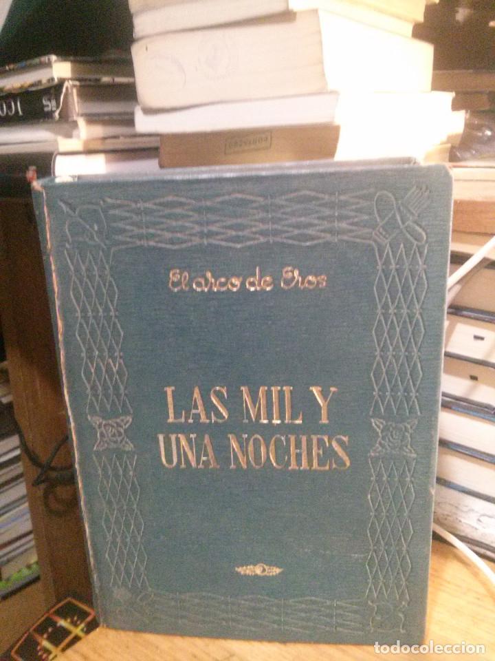 Libros de segunda mano: LAS MIL Y UNA NOCHES, EL ARCO DE EROS - Foto 1