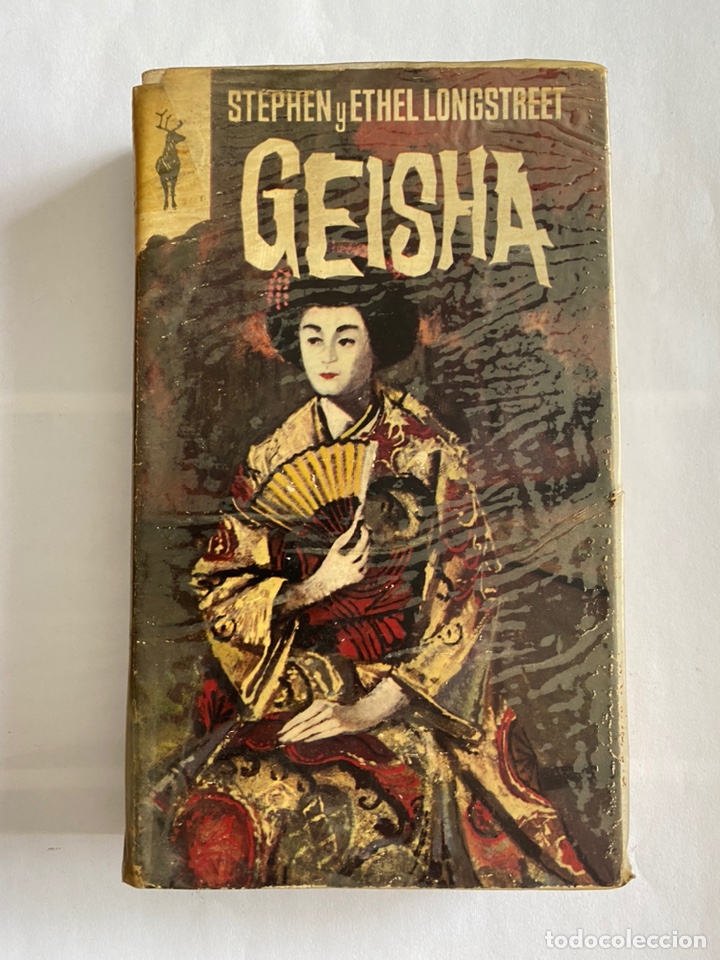 Libros de segunda mano: Geisha, de Stephen y Ethel Longstreet - Foto 1