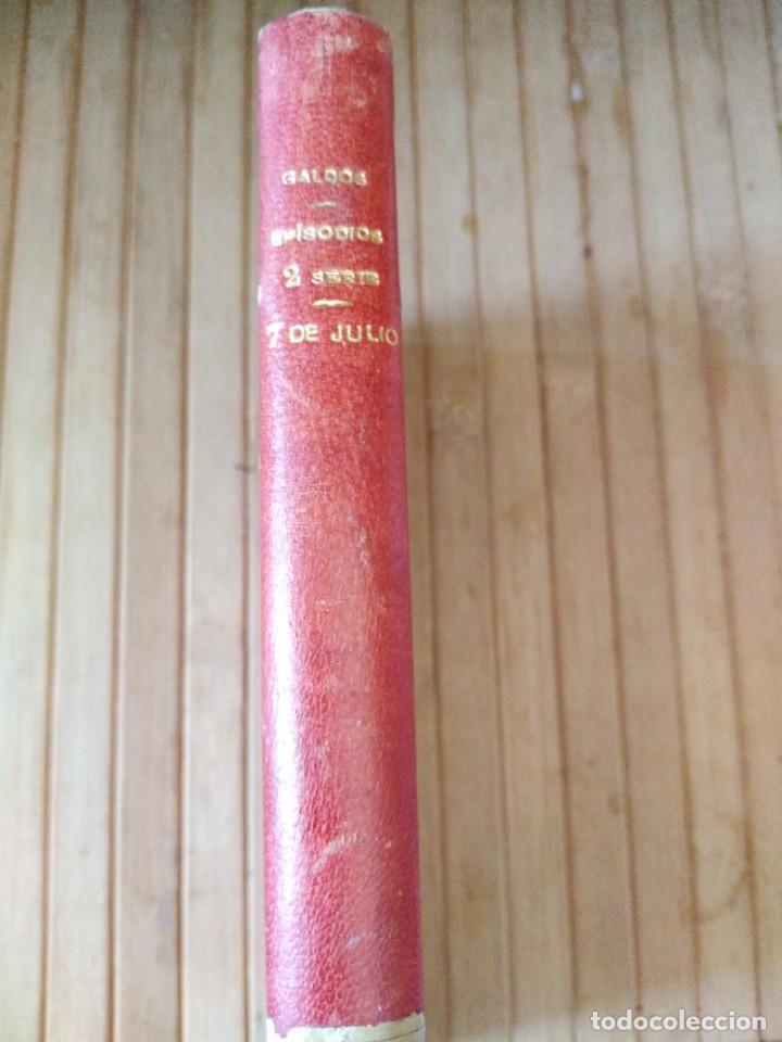 Libros de segunda mano: 7 de julio. B. P&eacute;rez Galdos - Foto 2