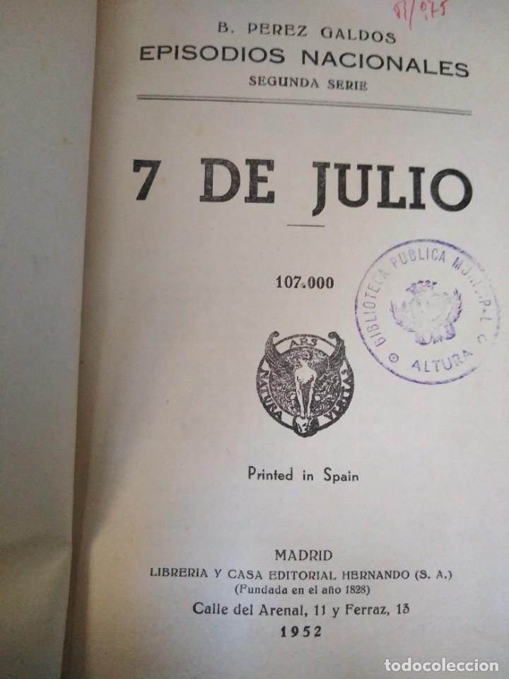 Libros de segunda mano: 7 de julio. B. P&eacute;rez Galdos - Foto 3