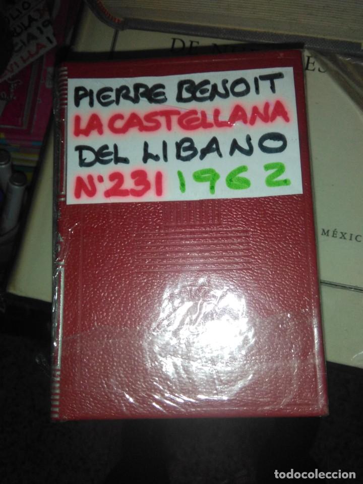 Libros de segunda mano: Pierre Benoit.La. castellana del L&iacute;bano.Editorial Aguilar(CRISOL) - Foto 1