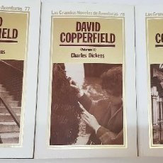 Libros de segunda mano: PACK TRES LIBROS: DAVID COPPERFIELD - TRES VOLÚMENES - CHARLES DICKENS