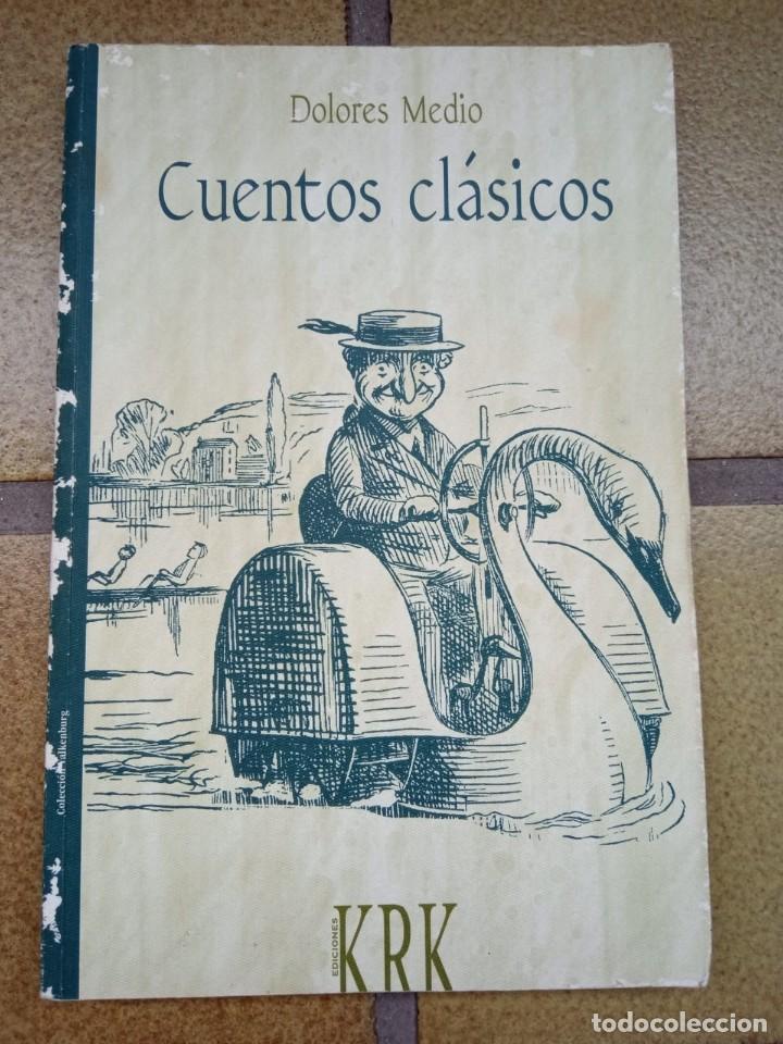 Libros de segunda mano: Cuentos cl&aacute;sicos. Autora: Dolores Medio - Foto 1