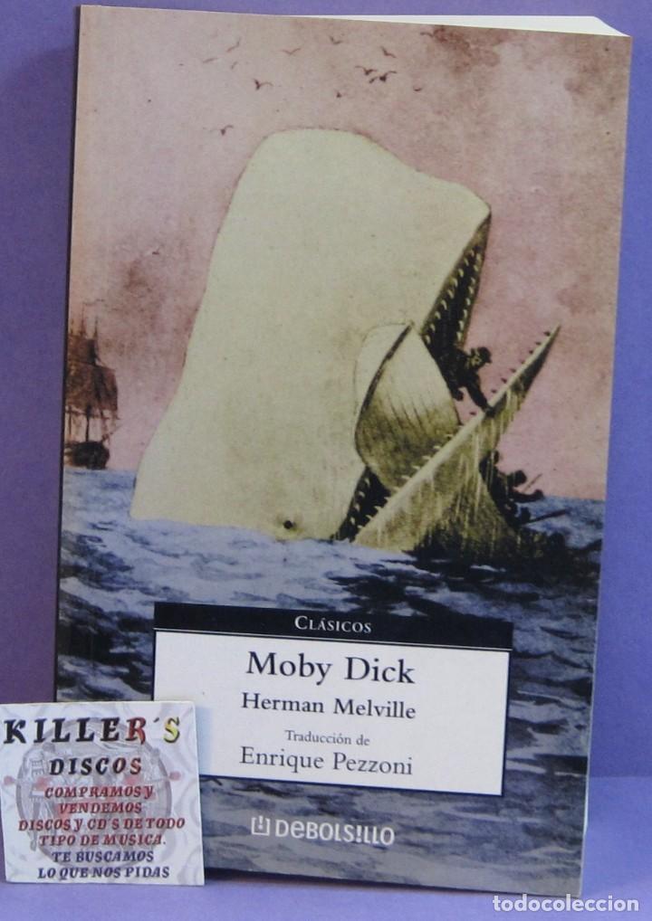 Libros de segunda mano: Moby Dick - Herman Melville / Traducci&oacute;n de Enrique Pezzoni - Libro de Bolsillo