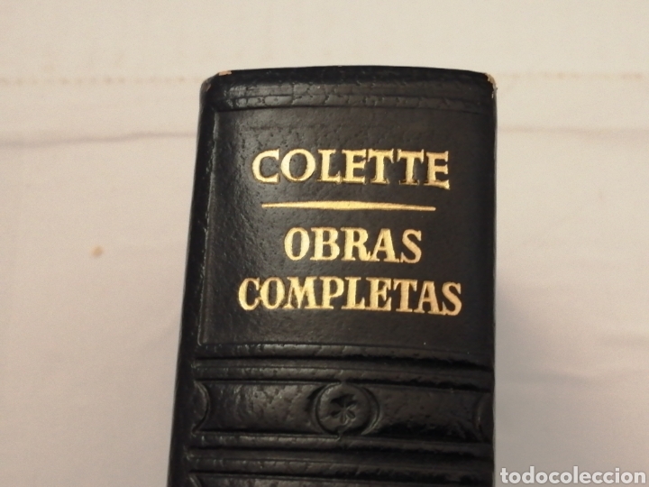 Libros de segunda mano: COLETTE. Obras completas III (Primera edici&oacute;n) - Foto 6