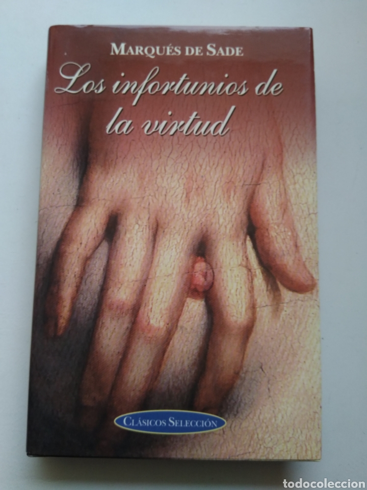 Libros de segunda mano: LOS INFORTUNIOS DE LA VIRTUD/MARQU&Eacute;S DE SADE - Foto 1