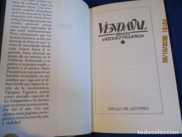Libros de segunda mano: VENDAVAL Alberto Vazquez Figueroa C&iacute;rculo de Lectores 1986 - Foto 5