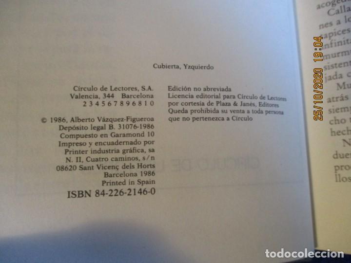 Libros de segunda mano: VENDAVAL Alberto Vazquez Figueroa C&iacute;rculo de Lectores 1986 - Foto 6