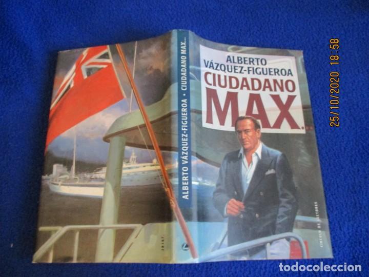 Libros de segunda mano: CIUDADANO MAX Alberto Vazquez Figueroa C&iacute;rculo de Lectores 1992 - Foto 2